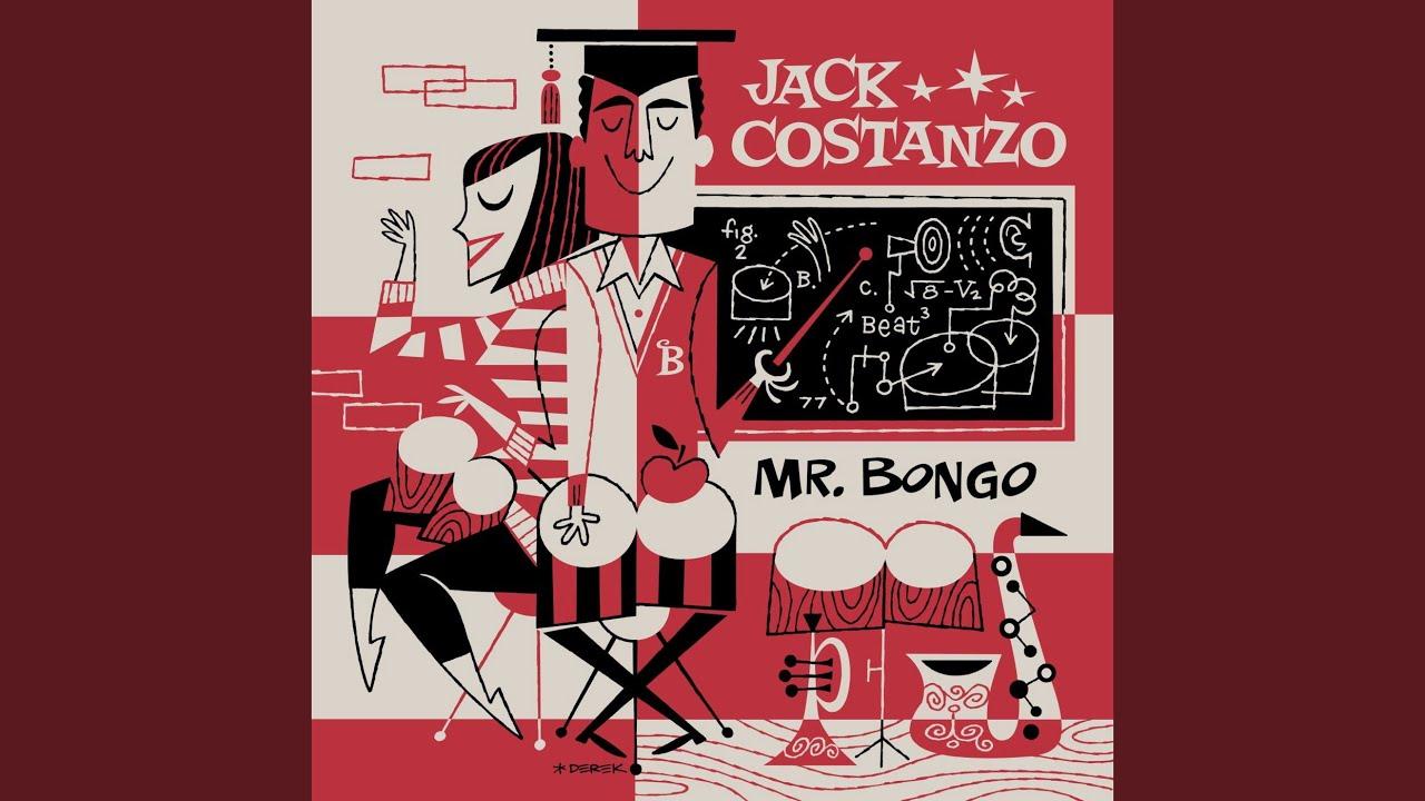 Mr Bongo - Jack Costanzo