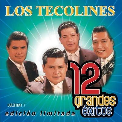  - Los Tecolines