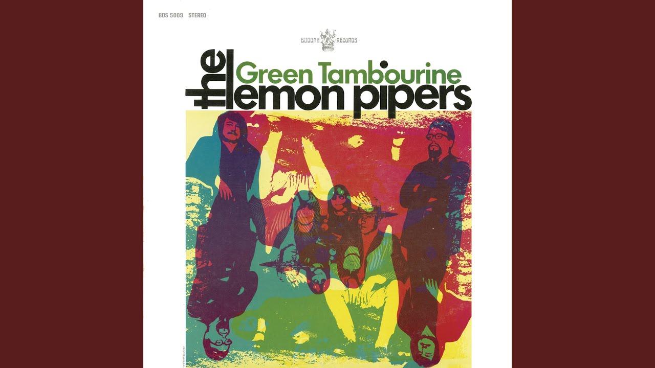 Green Tambourine - The Lemon Pipers