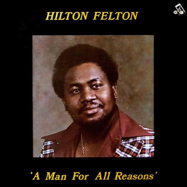 A Man For All Reasons - Hilton Felton