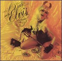 A Date With Elvis (Bonus Tracks) - McMartin Preschool Choir/The Cramps