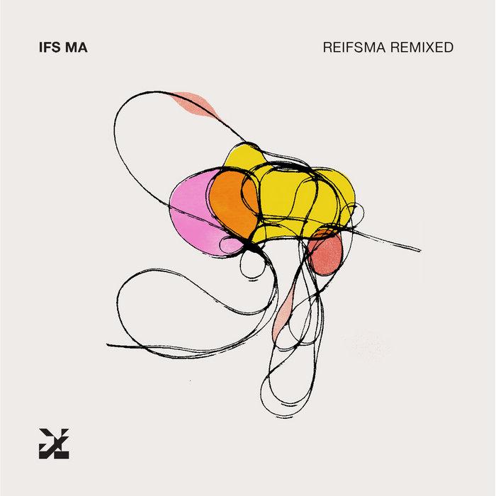 REIFSMA REMIXED - IFS MA
