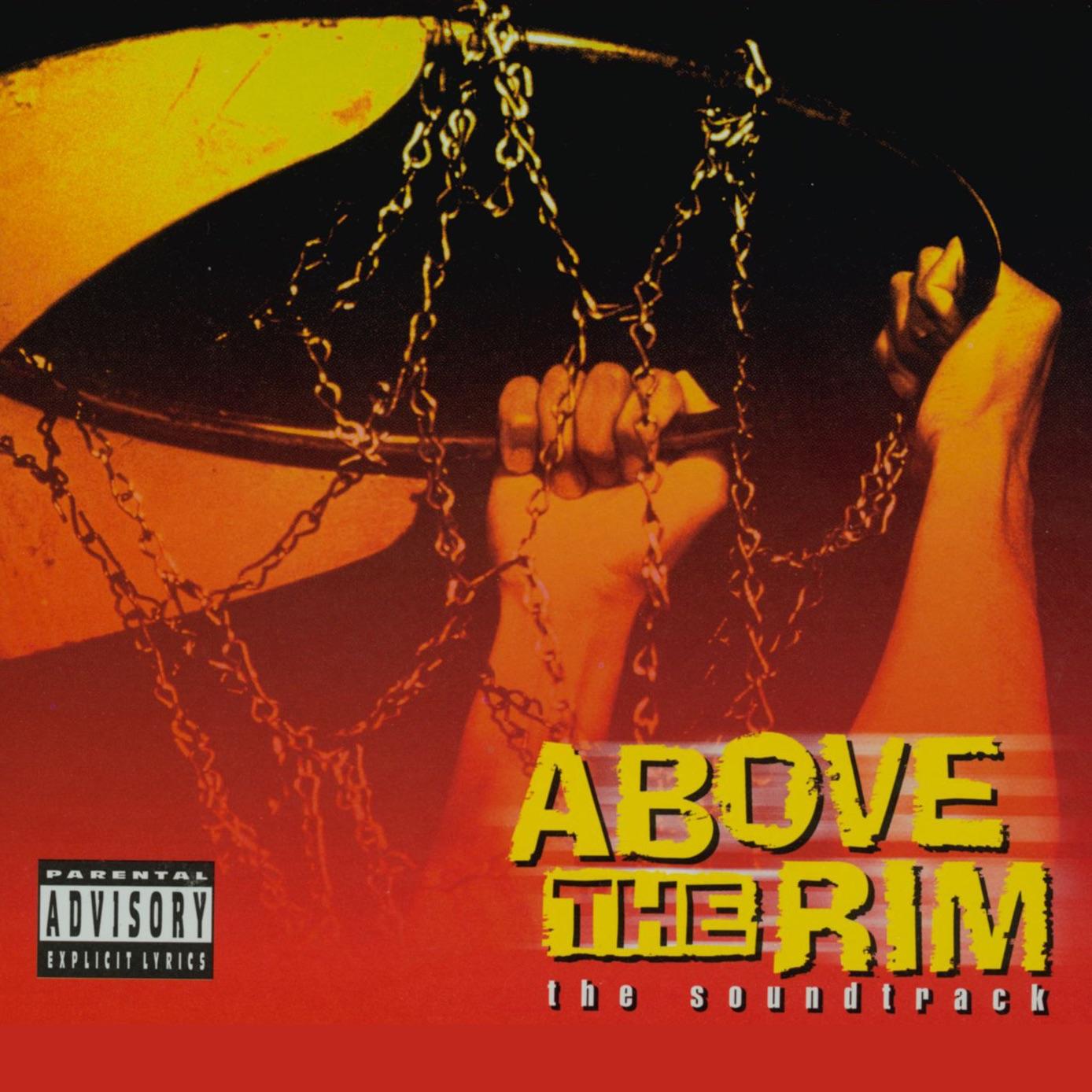 Above the Rim (Soundtrack from the Motion Picture) - Rhythm & Knowledge
