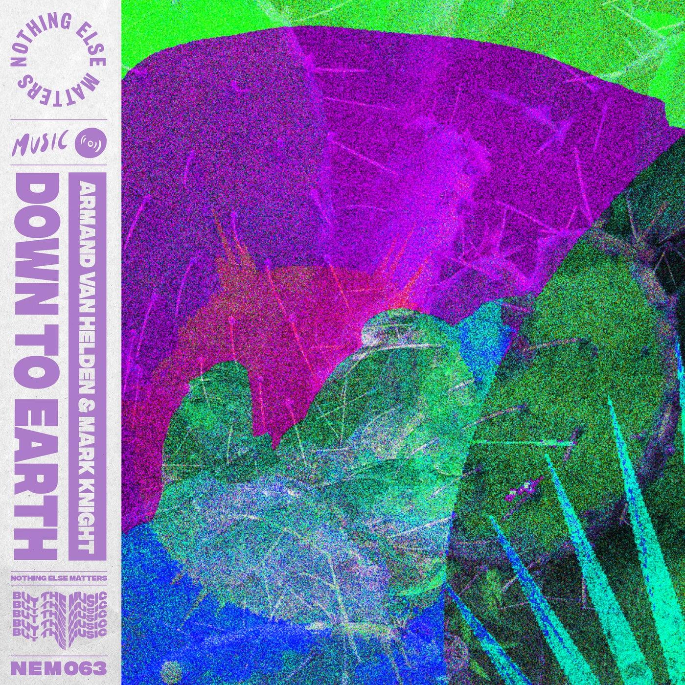 Down To Earth - Armand Van Helden, Mark Knight