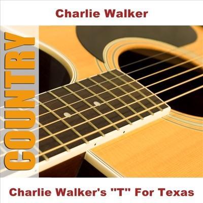  - Charlie Walker