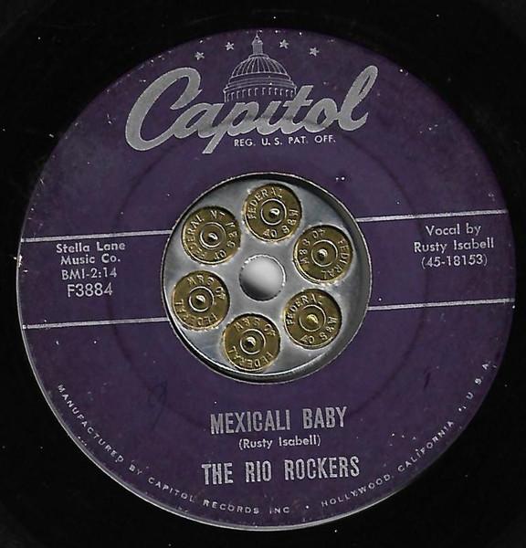 Mexican Rock 'N' Roll / Mexicali Baby - Rio Rockers