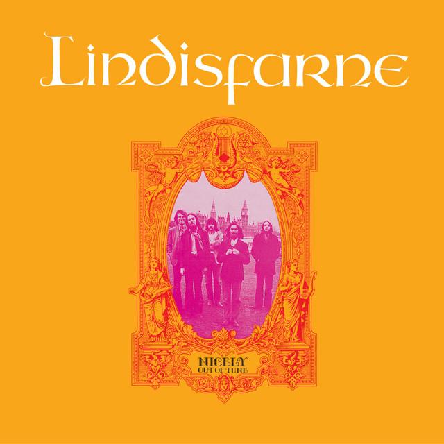 Nicely Out Of Tune - Lindisfarne