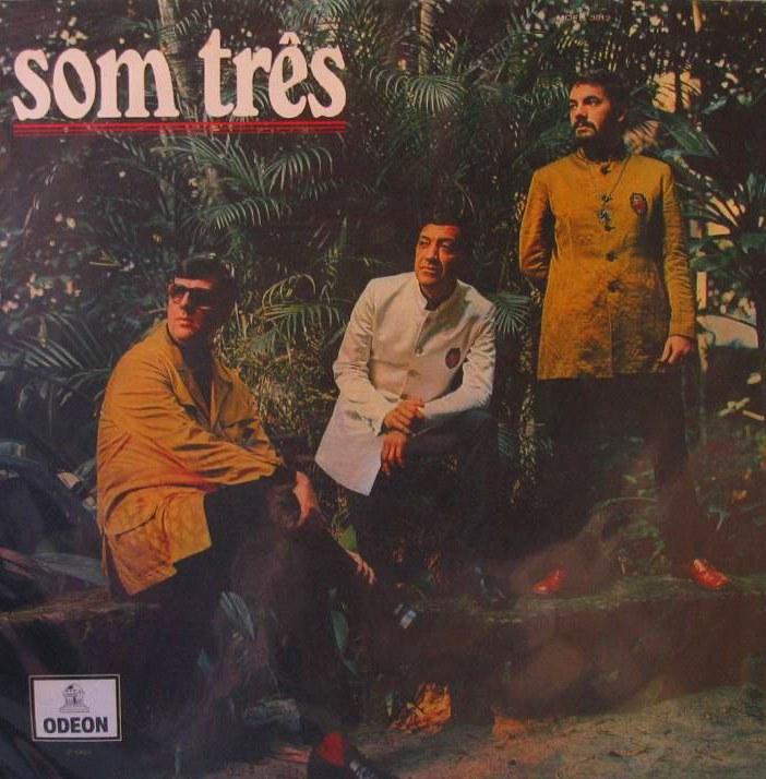 Um e Pouco, Dois e Bom, esse Som Tres e Demais - Som Tres