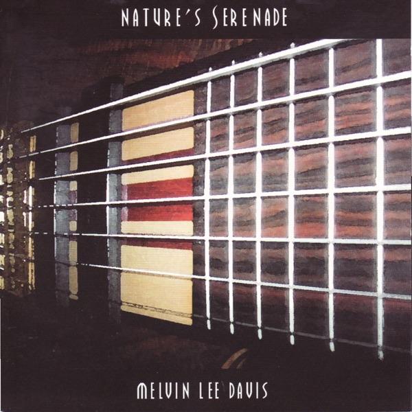 Nature's Serenade - Melvin Lee Davis
