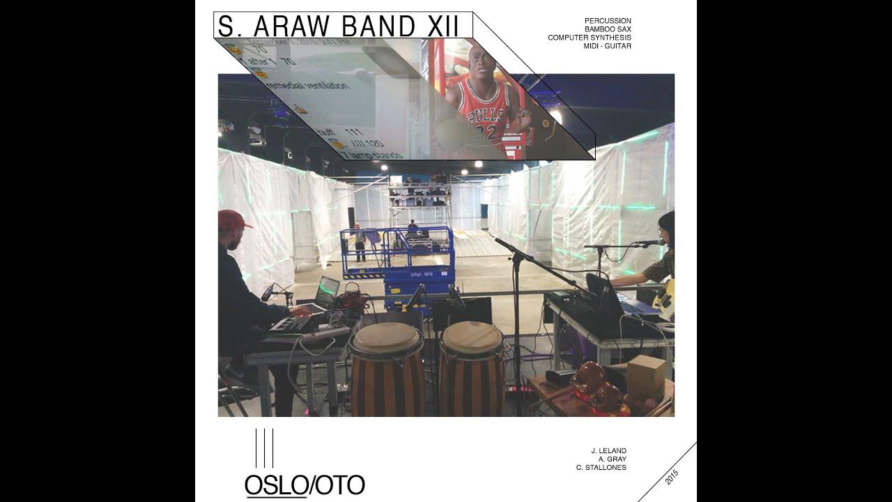 Live In Oto - Sun Araw Band XII