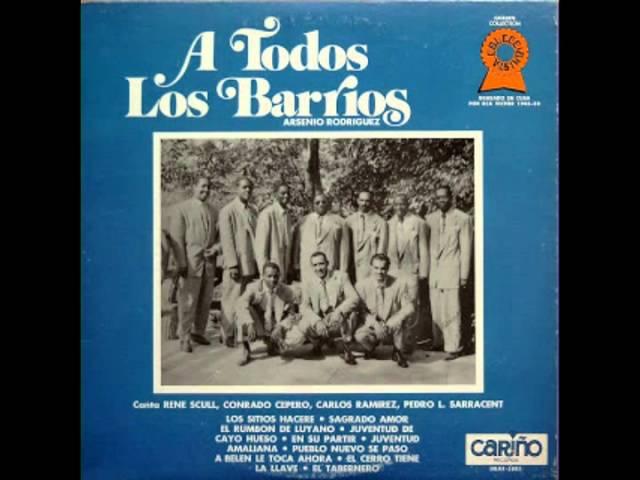 A Todos Los Barrios - Arsenio Rodríguez