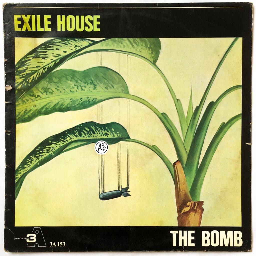 The Bomb - Exile House