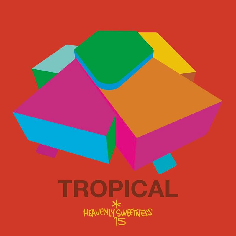 Heavenly Sweetness 15th Anniversary - Tropical - Roger Raspail / Anthony Joseph