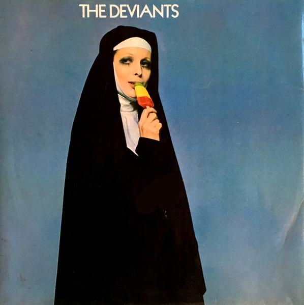  - The Deviants