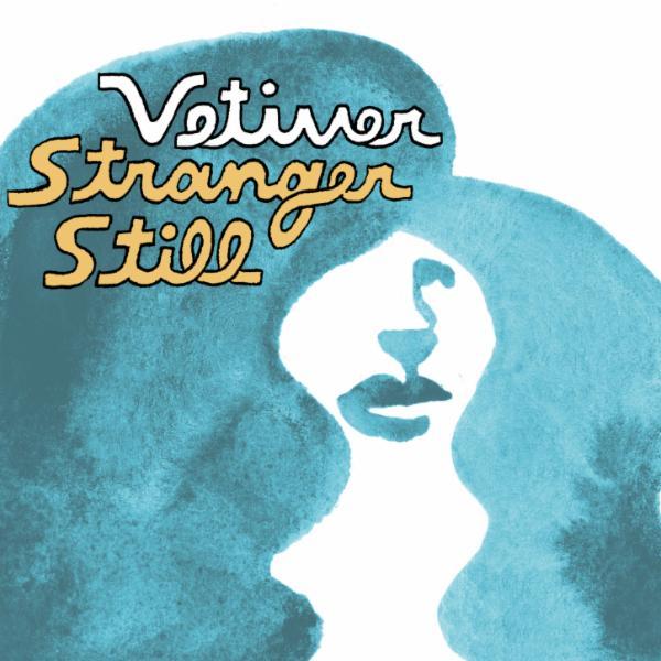 Stranger Still (Daniel T Remix) - Single - Vetiver