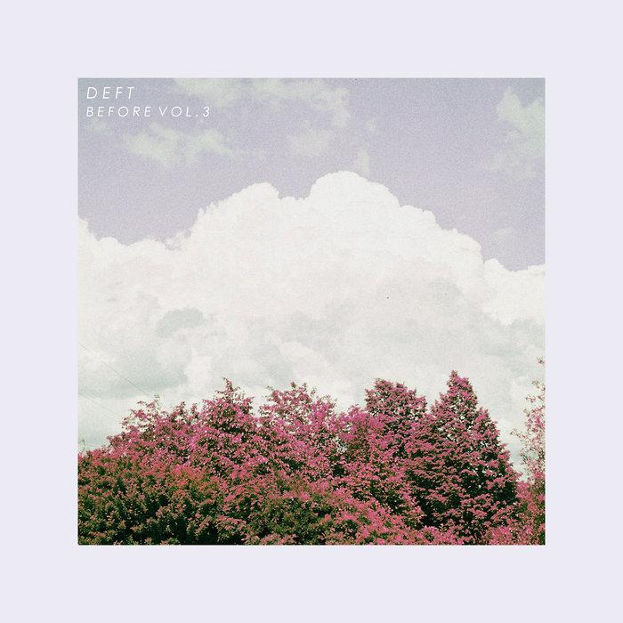 Before Vol. 3 - Deft
