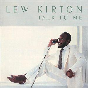 Talk To Me (2003 Reissue) - Lew Kirton