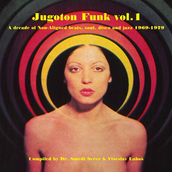 Jugoton Funk Vol.1  - Arsen Dedić