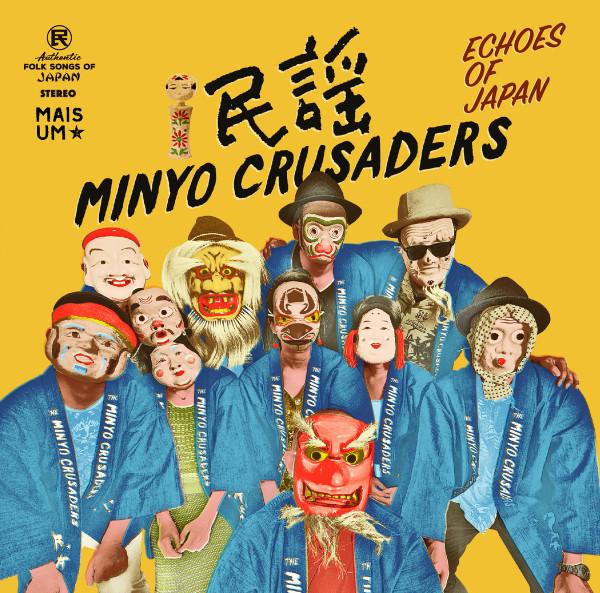 Echoes of Japan - Minyo Crusaders