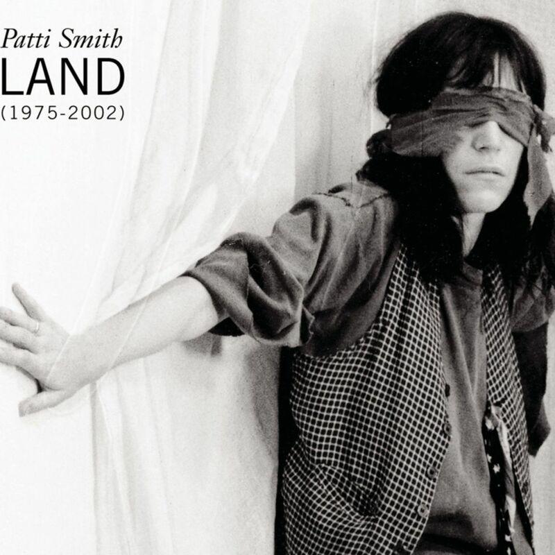 Land (1975-2002) - Patti Smith