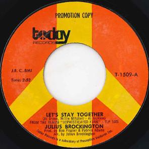 Let's Stay Together / Rock Steady  - Julius Brockington