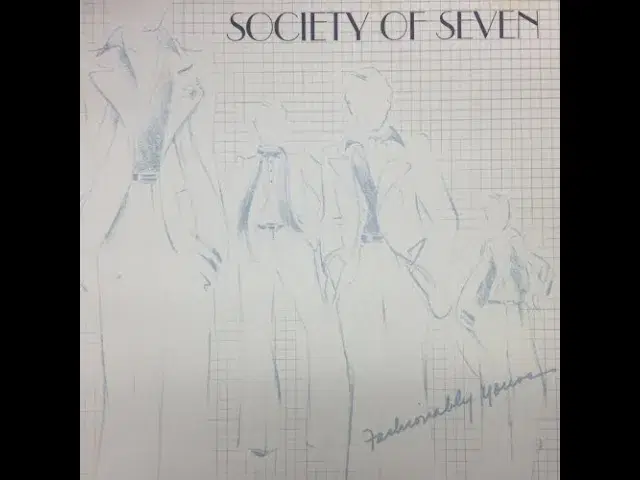 Fashionably Yours - Society Of Seven