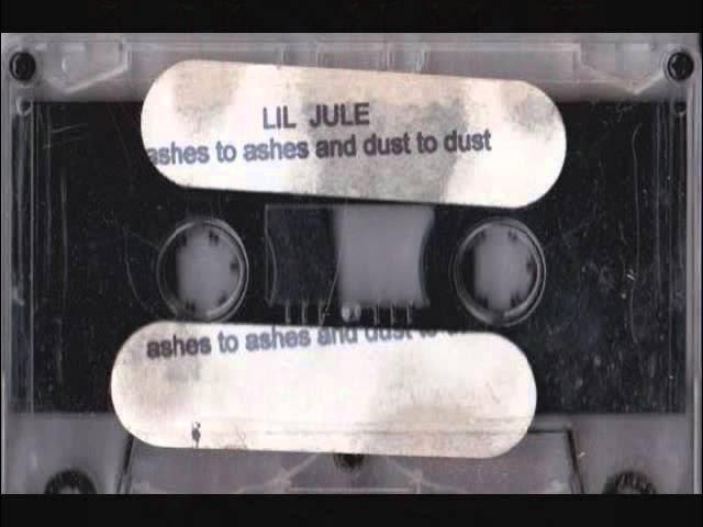 Ashes to Ashes - Lil Jule