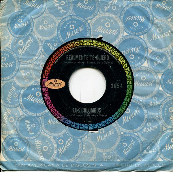 Realmente Te Quiero / Susana La Coqueta - Los Columbus