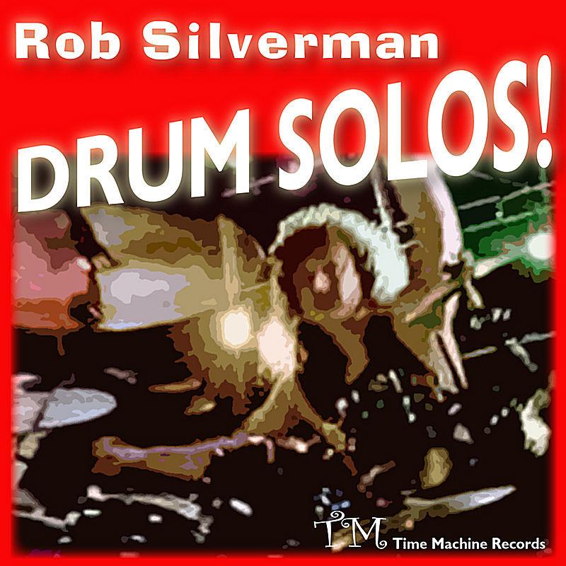 Drum Solos: Tribute to Neil Peart, Dave Weckl, Buddy Rich, Mike Portnoy, Steve Gadd - Rob Silverman