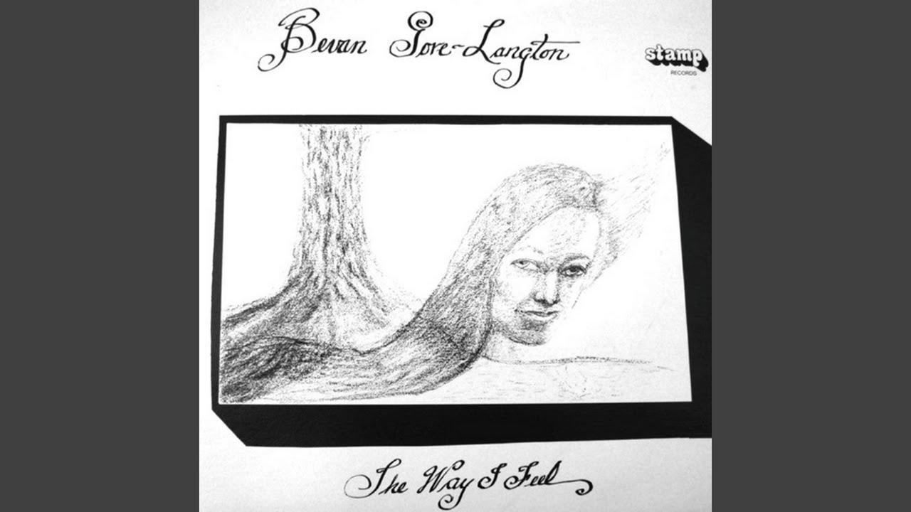 The Way I Feel - Bevan Gore-langton