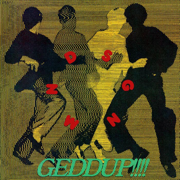 GEDDUP!!!!!! - Mndsgn.