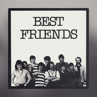  - Best Friends