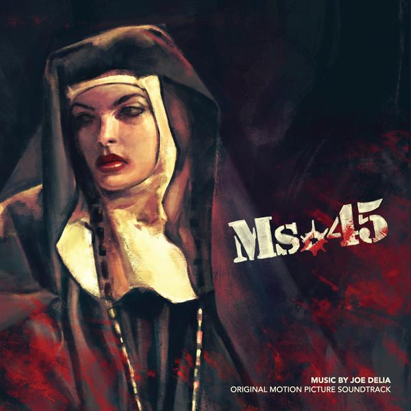 Ms.45 (Bonus Track Version) - Joe Delia