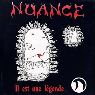 Il Est Une Legende - Nuance