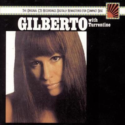  - Astrud Gilberto