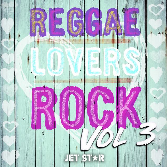Reggae Lovers Rock, Vol. 3 - Leroy Mafia