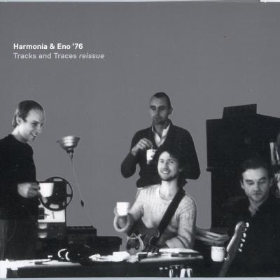 Tracks And Traces - Harmonia, Eno 76