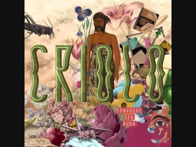 Convoque Seu Buda - Criolo