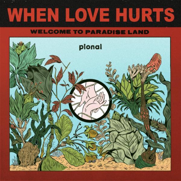 When Love Hurts - Pional