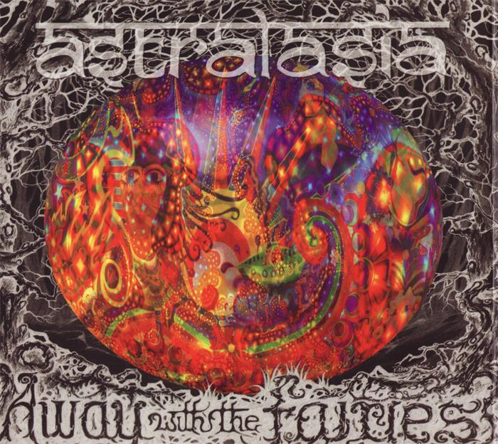 Away With The Fairies - Astralasia