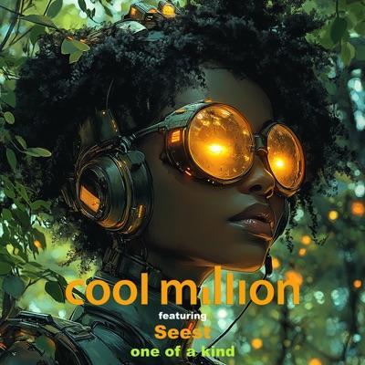 One of a kind (feat. Seest) EP (2025) - Cool Million/City