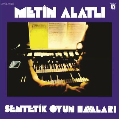 Turkish Freakout Psych Funk A La Turk - Metin Alatlı
