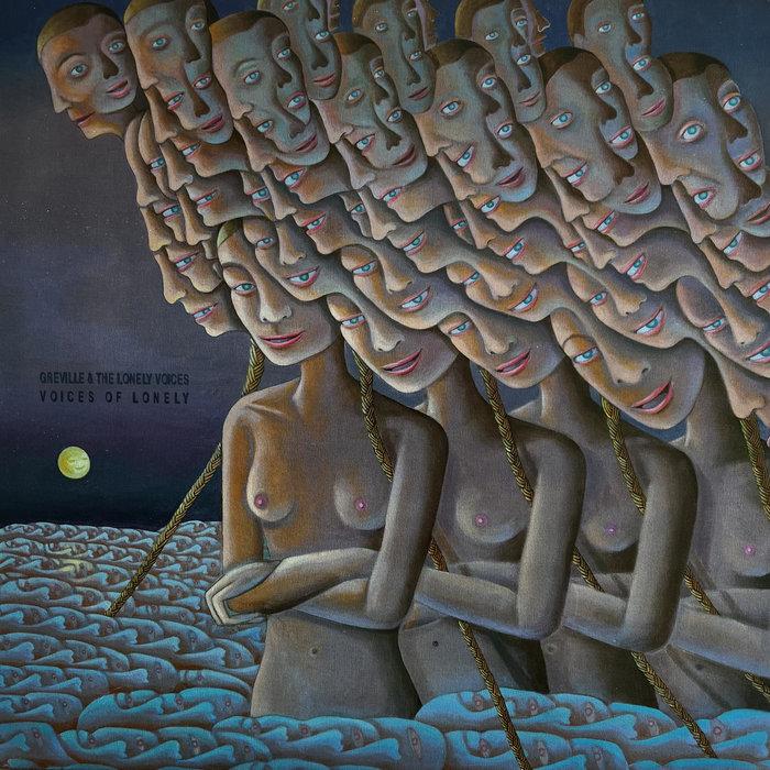 Voices of Lonely - Greville & The Lonely Voices