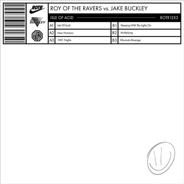 Isle Of Acid - Roy of the Ravers v Jake Buckley