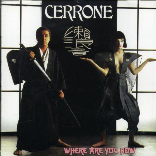 X "Where Are You Now" - Cerrone