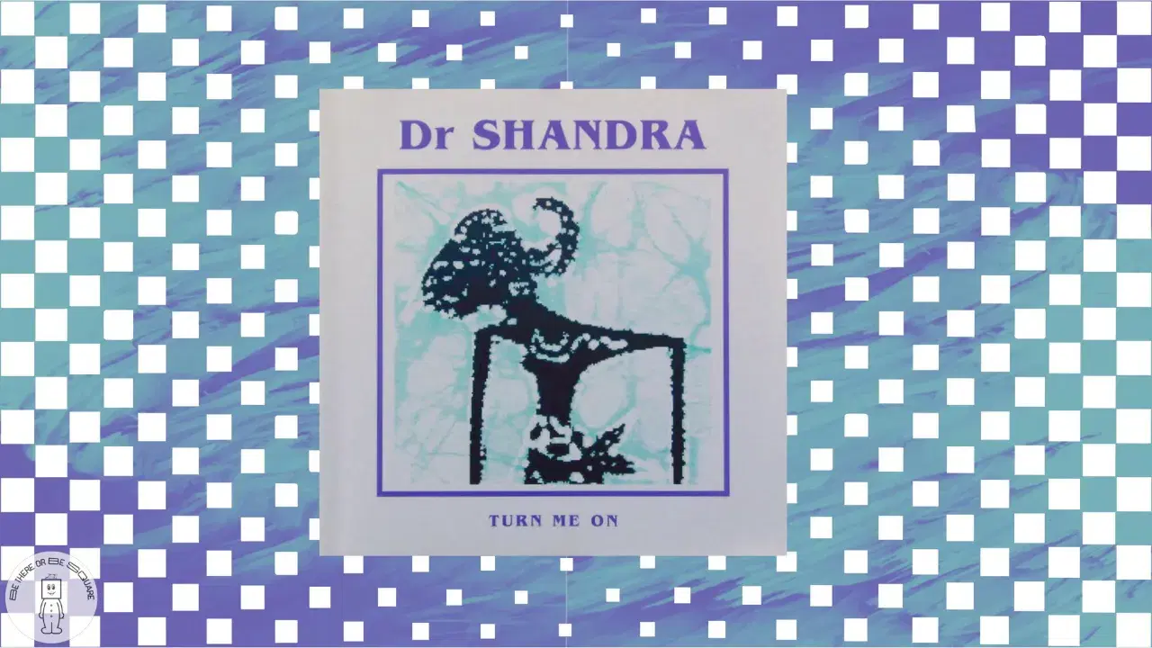 Turn Me On - Dr. Shandra