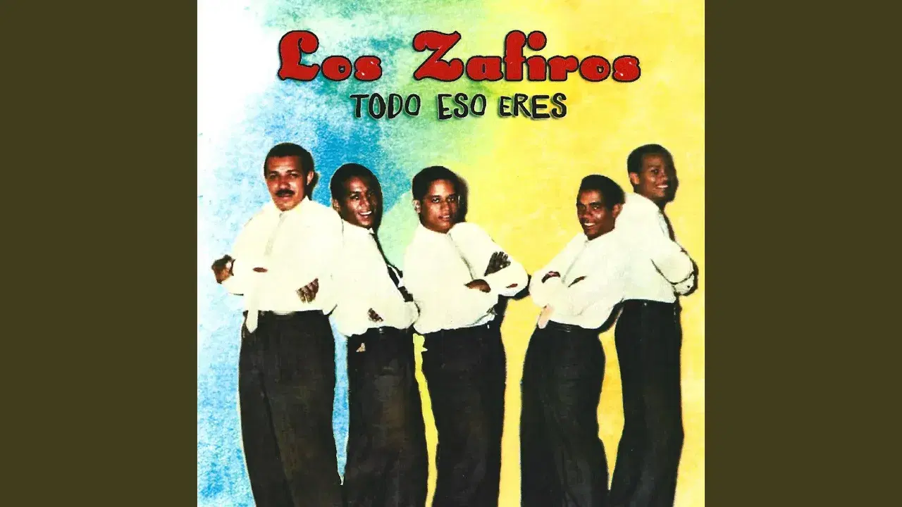 Todo Eso Eres - Los Zafiros, Julio Beque