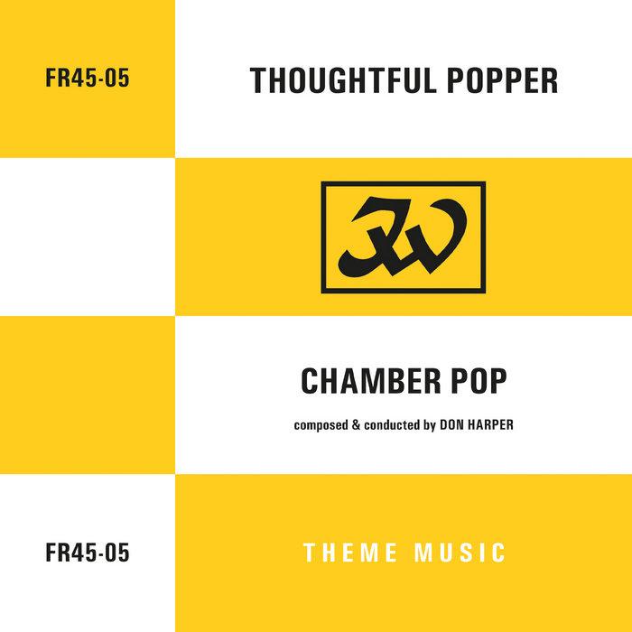 Thoughtful Popper / Chamber Pop - Don Harper