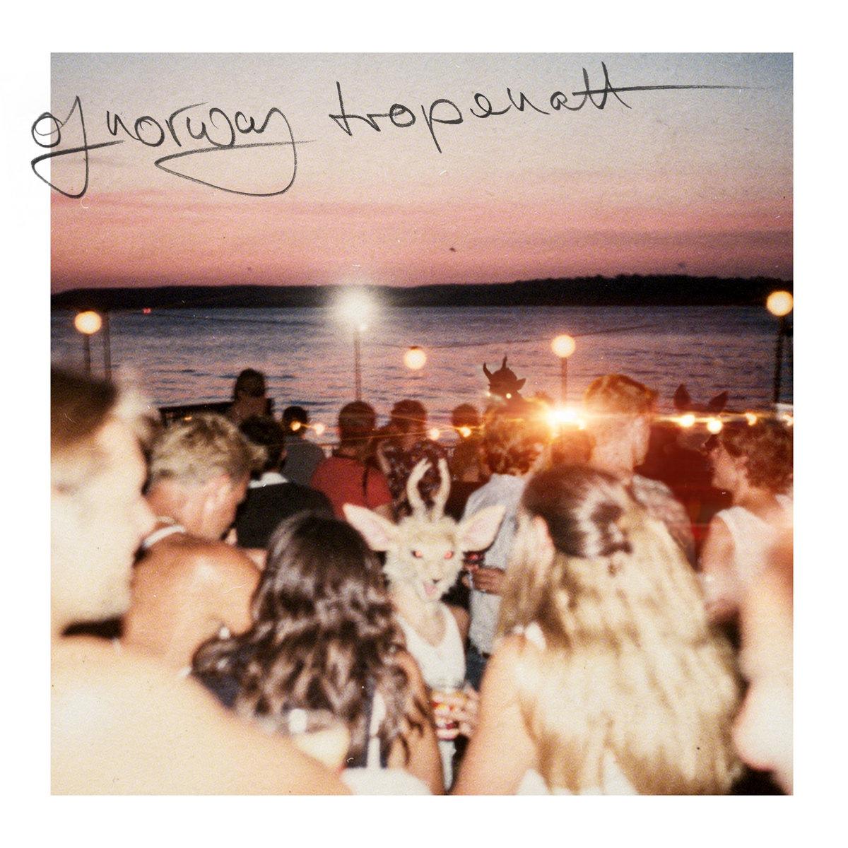 Tropenatt - Of Norway