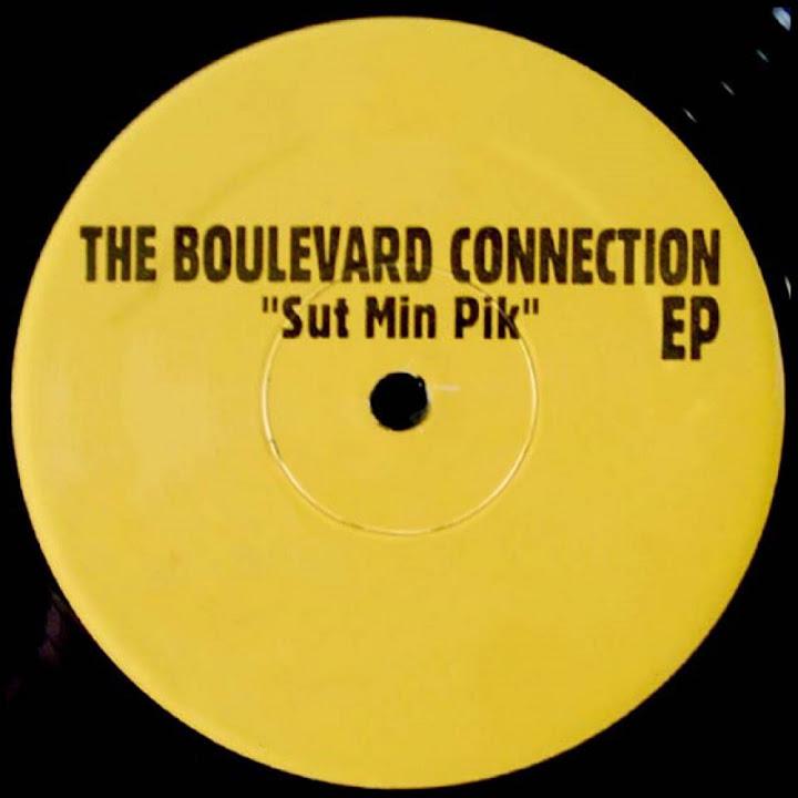 Sut Min Pik EP - The Boulevard Connection